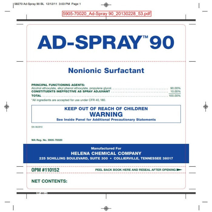 Ad-Spray 90 label: Nonionic surfactant; 90% alcohol ethoxylate, 10% spray adjuvant.  Keep out of reach of children.
